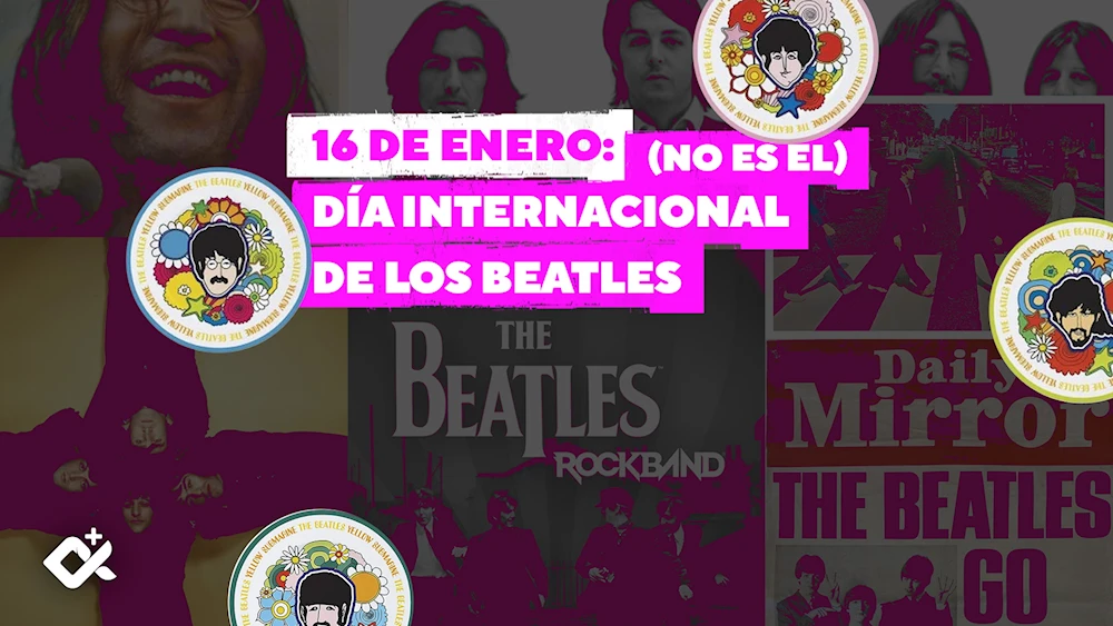 Los Beatles y su día internacional decretado por los "seguidores"