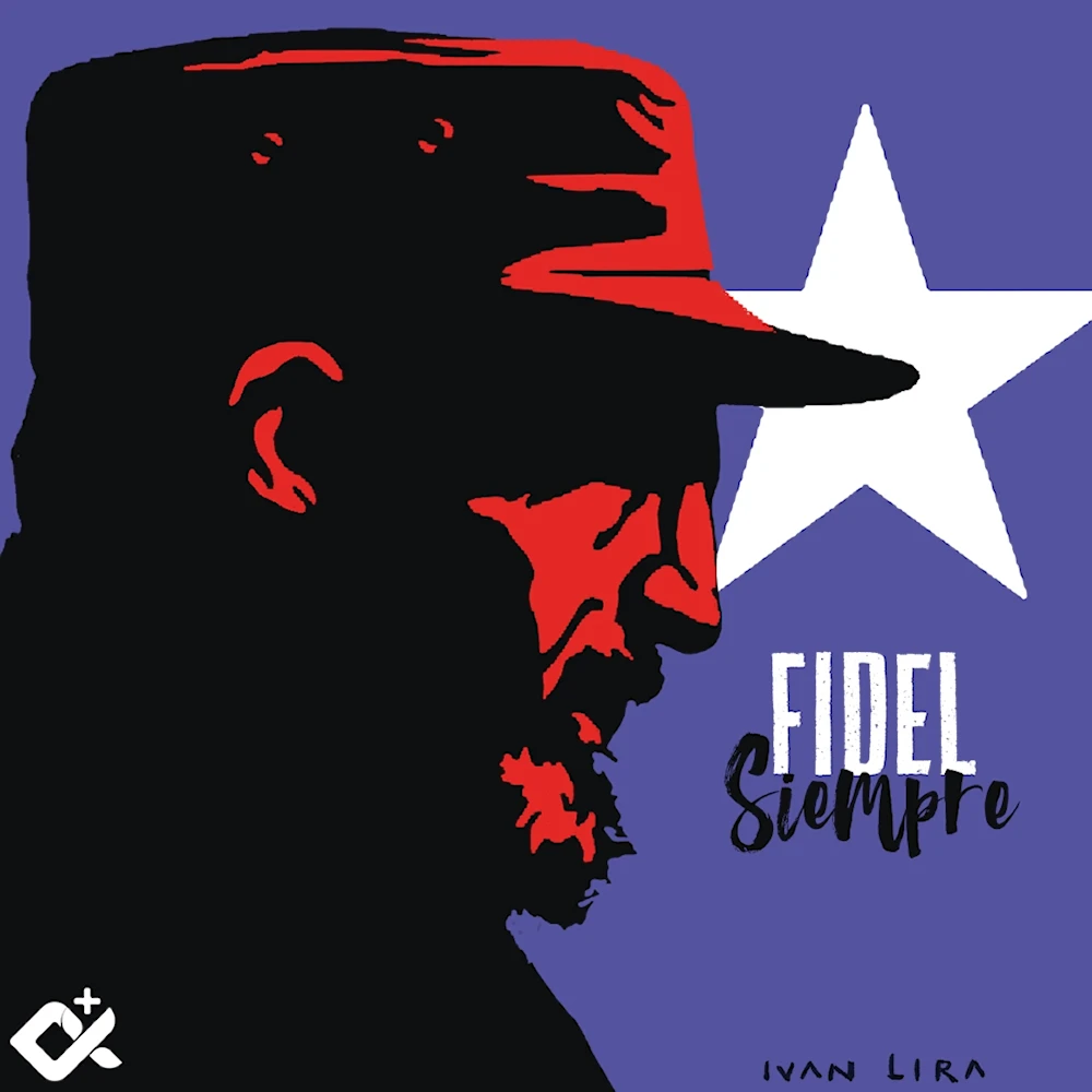 FIDEL SIEMPRE